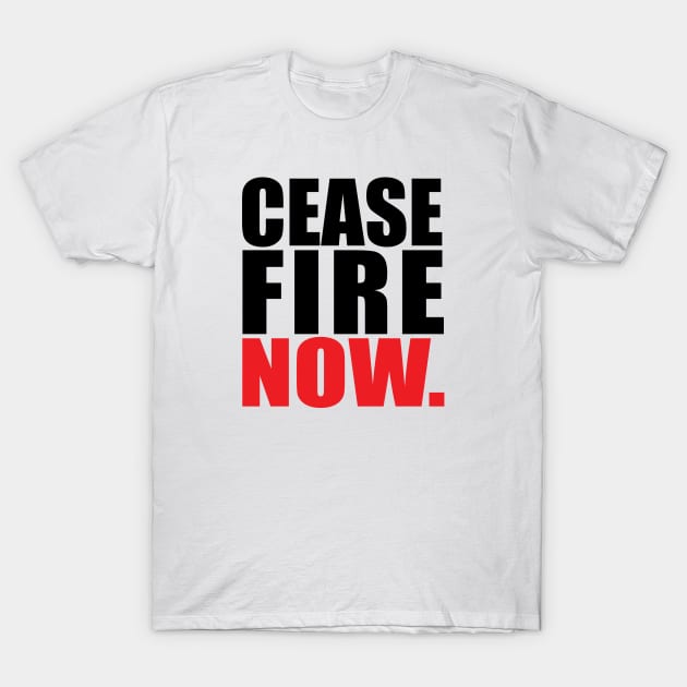 Ceasefire Now T-Shirt by brewok123